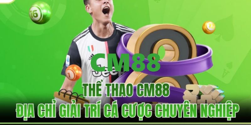 CM88 EMMANUEL - Vào Trang Chủ CM88.COM Chính Thức 2026 +88K 12 Chuyên mục cá cược thể thao hấp dẫn đỉnh cao